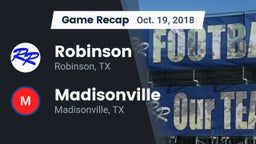 Recap: Robinson  vs. Madisonville  2018
