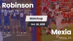 Matchup: Robinson vs. Mexia  2018