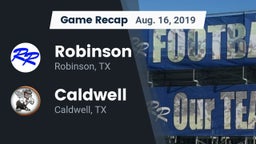 Recap: Robinson  vs. Caldwell  2019