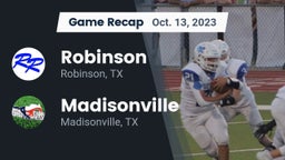 Recap: Robinson  vs. Madisonville  2023