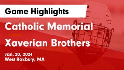 Catholic Memorial  vs Xaverian Brothers  Game Highlights - Jan. 20, 2024