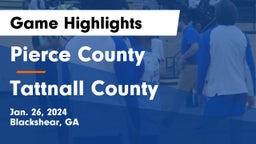 Pierce County  vs Tattnall County  Game Highlights - Jan. 26, 2024
