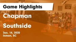 Chapman  vs Southside  Game Highlights - Jan. 14, 2020