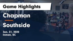 Chapman  vs Southside  Game Highlights - Jan. 31, 2020