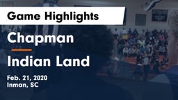 Chapman  vs Indian Land  Game Highlights - Feb. 21, 2020