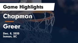 Chapman  vs Greer  Game Highlights - Dec. 8, 2020