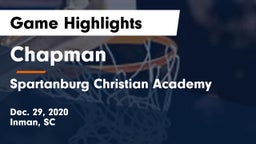 Chapman  vs Spartanburg Christian Academy  Game Highlights - Dec. 29, 2020
