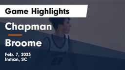 Chapman  vs Broome  Game Highlights - Feb. 7, 2023