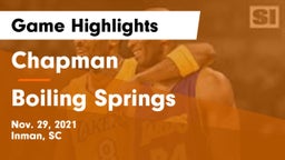 Chapman  vs Boiling Springs  Game Highlights - Nov. 29, 2021