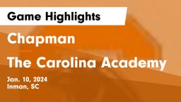 Chapman  vs The Carolina Academy Game Highlights - Jan. 10, 2024