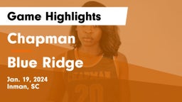 Chapman  vs Blue Ridge  Game Highlights - Jan. 19, 2024