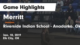 Merritt  vs Riverside Indian School - Anadarko, Ok Game Highlights - Jan. 10, 2019