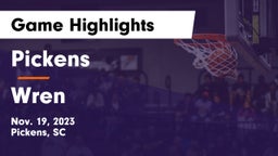 Pickens  vs Wren  Game Highlights - Nov. 19, 2023