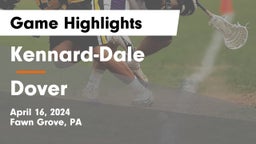 Kennard-Dale  vs Dover  Game Highlights - April 16, 2024