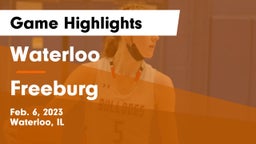 Waterloo  vs Freeburg  Game Highlights - Feb. 6, 2023