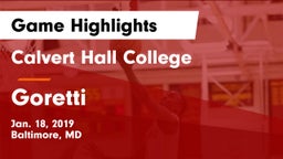 Calvert Hall College  vs Goretti  Game Highlights - Jan. 18, 2019