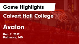 Calvert Hall College  vs Avalon Game Highlights - Dec. 7, 2019