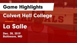 Calvert Hall College  vs La Salle Game Highlights - Dec. 28, 2019