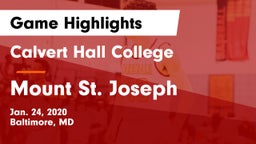 Calvert Hall College  vs Mount St. Joseph  Game Highlights - Jan. 24, 2020