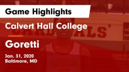 Calvert Hall College  vs Goretti  Game Highlights - Jan. 31, 2020