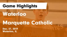 Waterloo  vs Marquette Catholic  Game Highlights - Dec. 27, 2019