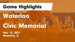 Waterloo  vs Civic Memorial  Game Highlights - Feb. 19, 2021