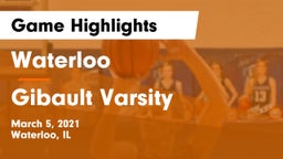 Waterloo  vs Gibault Varsity Game Highlights - March 5, 2021