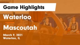 Waterloo  vs Mascoutah  Game Highlights - March 9, 2021