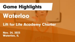 Waterloo  vs Lift for Life Academy Charter  Game Highlights - Nov. 24, 2023
