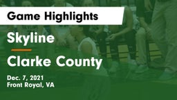 Skyline  vs Clarke County Game Highlights - Dec. 7, 2021