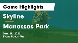 Skyline  vs Manassas Park  Game Highlights - Jan. 20, 2023