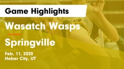 Wasatch Wasps vs Springville  Game Highlights - Feb. 11, 2020