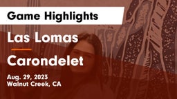 Las Lomas  vs Carondelet  Game Highlights - Aug. 29, 2023