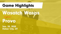 Wasatch Wasps vs Provo  Game Highlights - Jan. 28, 2020