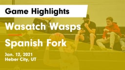 Wasatch Wasps vs Spanish Fork  Game Highlights - Jan. 12, 2021