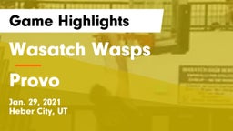 Wasatch Wasps vs Provo  Game Highlights - Jan. 29, 2021