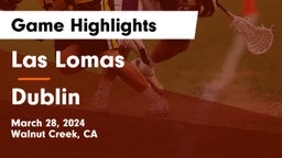 Las Lomas  vs Dublin  Game Highlights - March 28, 2024
