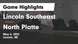 Lincoln Southeast  vs North Platte  Game Highlights - May 4, 2022