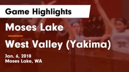 Moses Lake  vs West Valley (Yakima) Game Highlights - Jan. 6, 2018