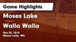 Moses Lake  vs Walla Walla  Game Highlights - Dec 03, 2016