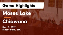 Moses Lake  vs Chiawana  Game Highlights - Dec. 5, 2017