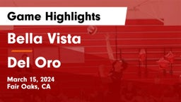 Bella Vista  vs Del Oro  Game Highlights - March 15, 2024