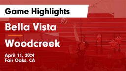 Bella Vista  vs Woodcreek Game Highlights - April 11, 2024