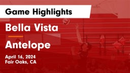 Bella Vista  vs Antelope Game Highlights - April 16, 2024