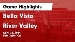 Bella Vista  vs River Valley  Game Highlights - April 23, 2024