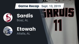 Recap: Sardis  vs. Etowah  2019