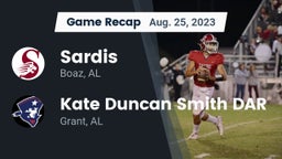 Recap: Sardis  vs. Kate Duncan Smith DAR  2023