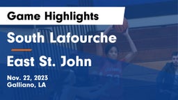 South Lafourche  vs East St. John  Game Highlights - Nov. 22, 2023