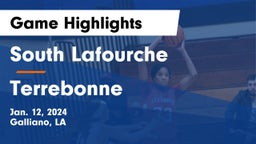South Lafourche  vs Terrebonne Game Highlights - Jan. 12, 2024