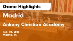 Madrid  vs Ankeny Christian Academy Game Highlights - Feb. 21, 2018